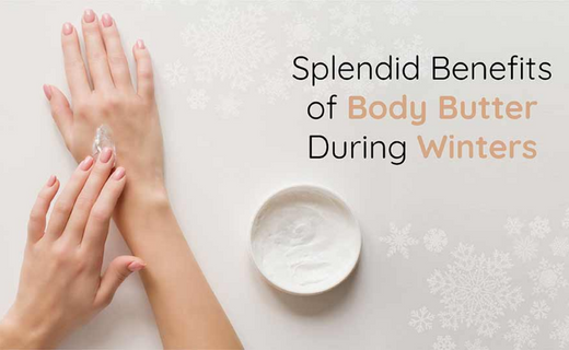 Body Butters To Moisturize Your Skin In  Winters | Vanity Wagon