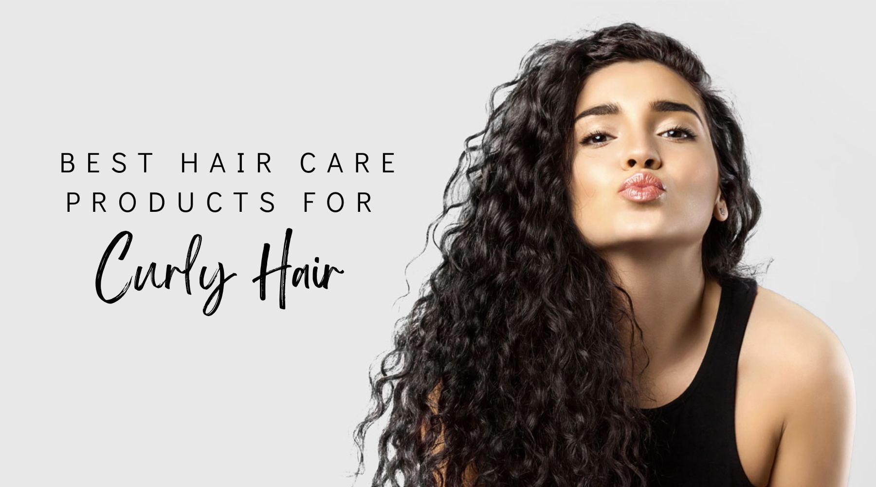 Best Hair Care Products for Curly Hair | Vanity Wagon