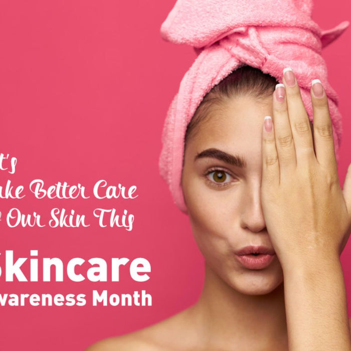 In Focus: Skincare Awareness September | Vanity Wagon
