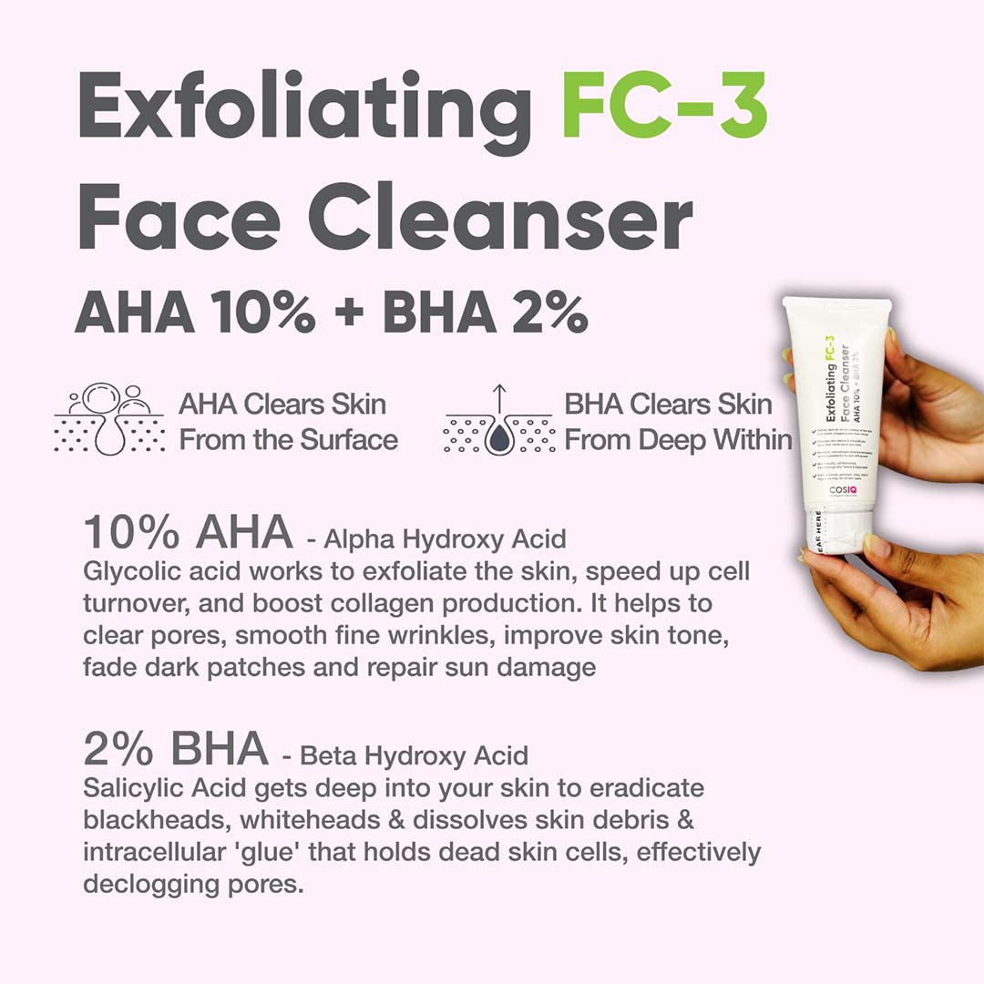 CosIQ Exfoliating FC3 Face Cleanser with 10% AHA & 2% BHA