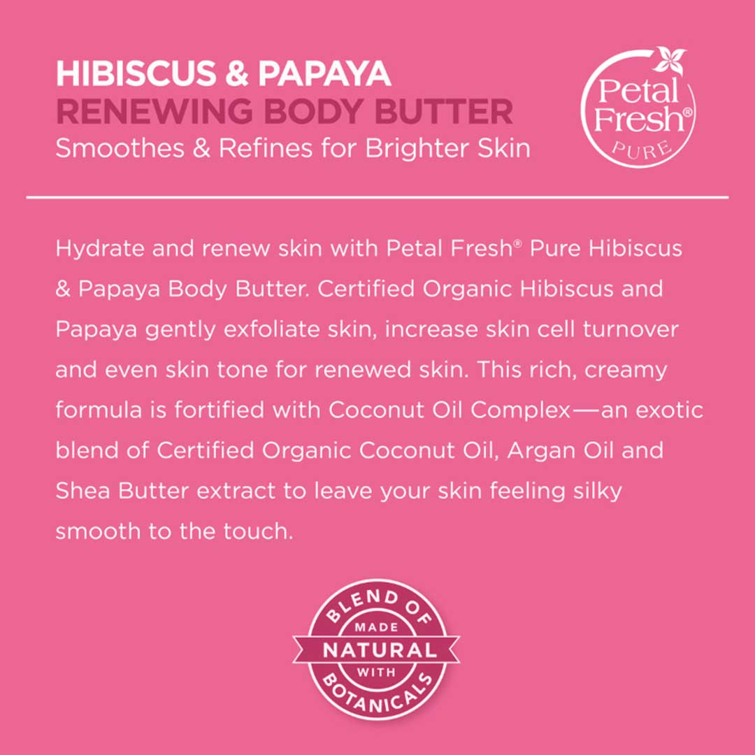 Petal Fresh Renewing Hibiscus & Papaya Body Butter