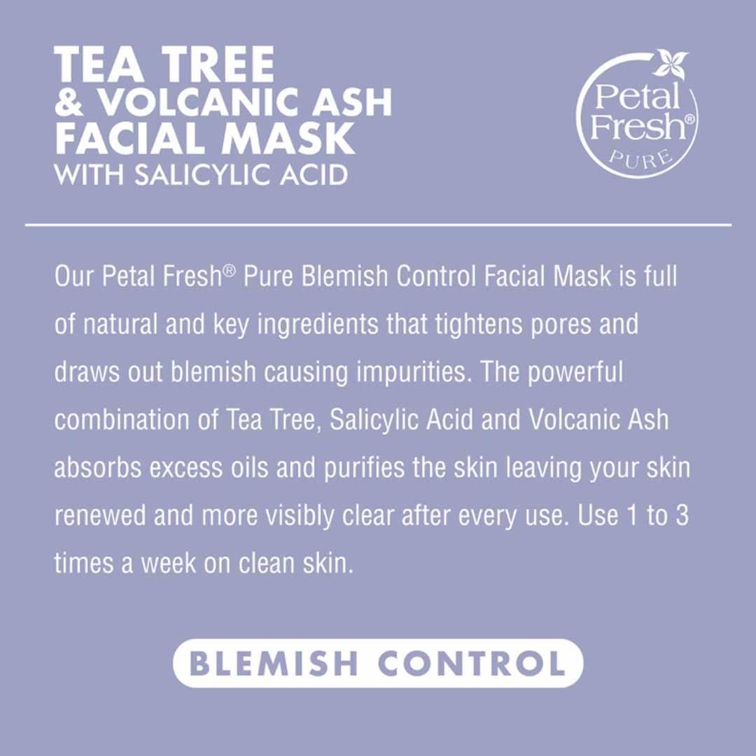 Petal Fresh Tea Tree & Volcanic Ash Facial Mask with Salicylic Acid