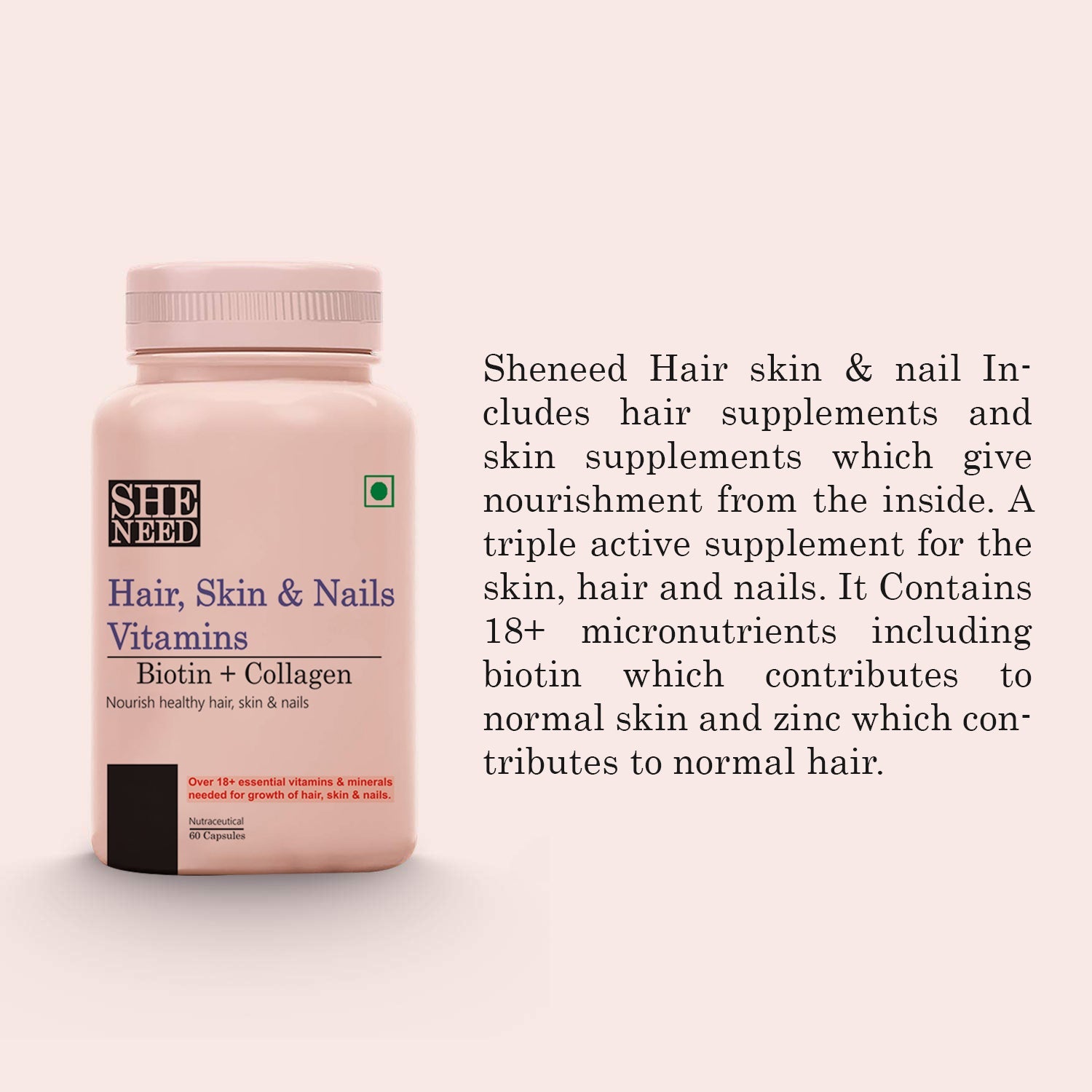 Vanity Wagon | Buy SheNeed Hair, Skin & Nails Vitamins with Biotin & Collagen