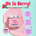 Vanity Wagon | Buy Sugassence Oh So Berry! Shea Sugar Scrub for Tanned Skin